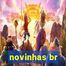 novinhas br